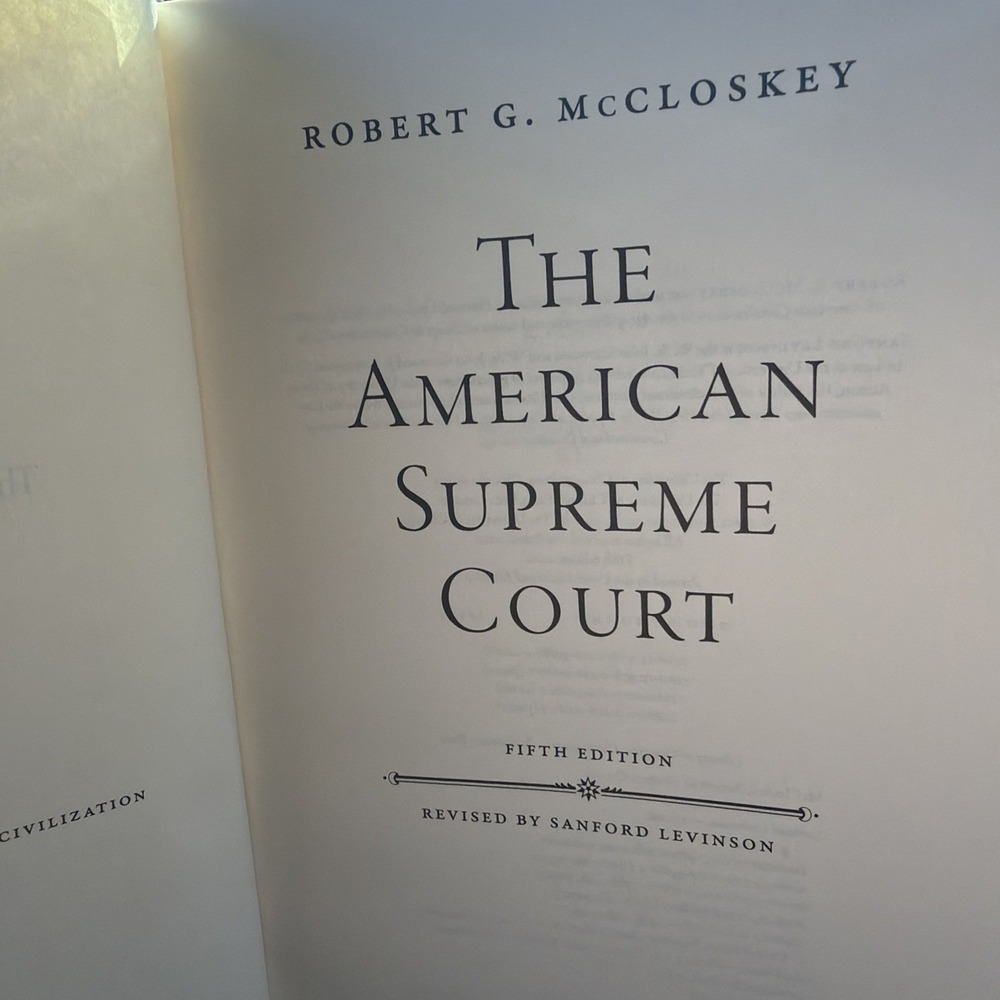The American Supreme Court Robert G. McCloskey Fifth Edition